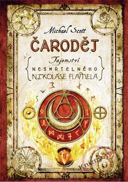 Tajemství nesmrtelného Nikolase Flamela – Kniha druhý  Čaroděj